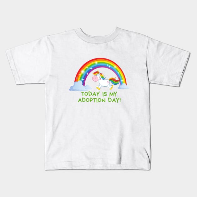 Today is My Adoption Day Kids T-Shirt by TracEy Monster